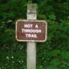 Not a Through Trail… Oh Yeah?